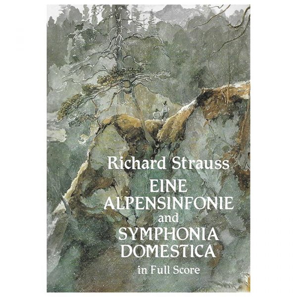 DOVER Publications R.Strauss – Eine Alpensinfonie & Symphonia Domestica [Full Score] Βιβλίο για σύνολα