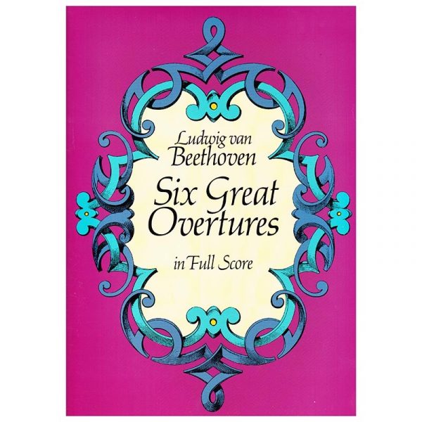 DOVER Publications Beethoven - Six Great Overtures [Full Score] Βιβλίο για σύνολα