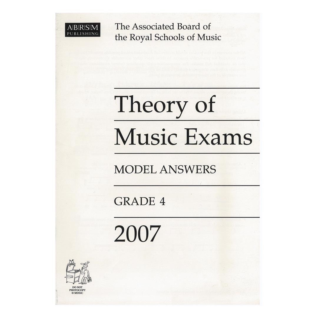 ABRSM ABRSM - Theory of Music Exams 2007 Model Answers Grade 4 Απαντήσεις εξετάσεων ABRSM ABRSM - Theory of Music Exams 2007 Model Answers Grade 4 Απαντήσεις εξετάσεων