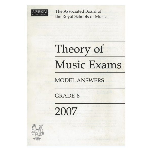 ABRSM ABRSM - Theory of Music Exams 2007 Model Answers  Grade 8 Απαντήσεις εξετάσεων