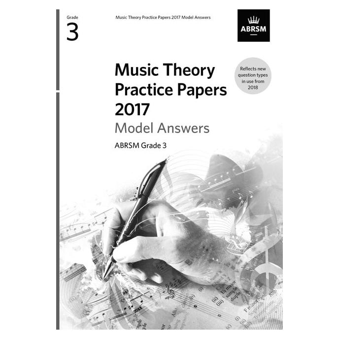 ABRSM ABRSM - Music Theory Practice Papers 2017 Model Answers Grade 3 Απαντήσεις εξετάσεων ABRSM ABRSM - Music Theory Practice Papers 2017 Model Answers Grade 3 Απαντήσεις εξετάσεων