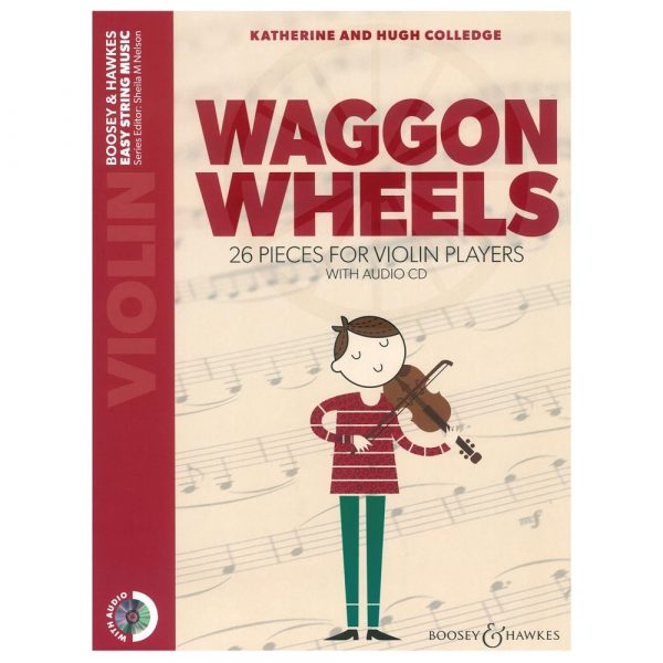 Boosey & Hawkes Colledge Katherine & Hugh - Waggon Wheels & CD Βιβλίο για βιολί