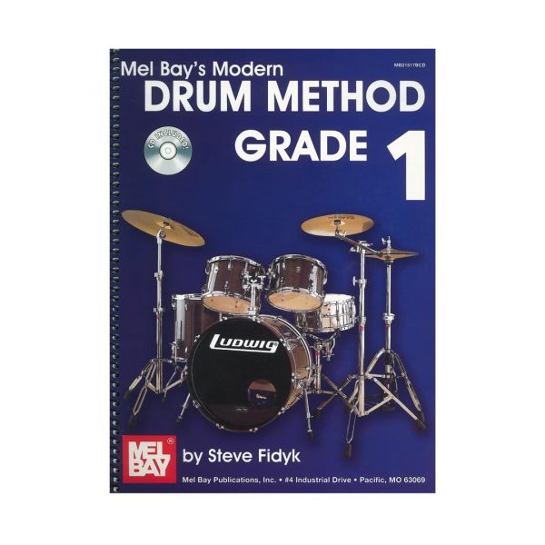 Melbay Steve Fidyk - Modern Drum Method  Grade 1 & CD Βιβλίο για Drums