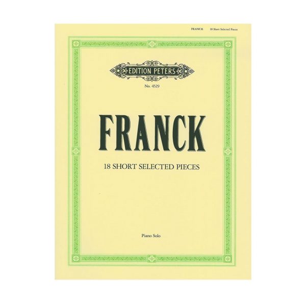 Edition Peters Franck - 18 Short Selected Pieces Βιβλίο για πιάνο