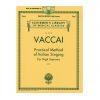 G. Schirmer Vaccai - Practical Method of Italian Singing: High Soprano & CD Βιβλίο για φωνητικά