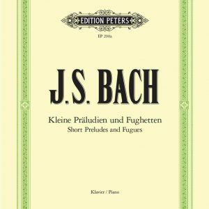 BACH KLEINE PRALUDIEN UND FUGHETTEN