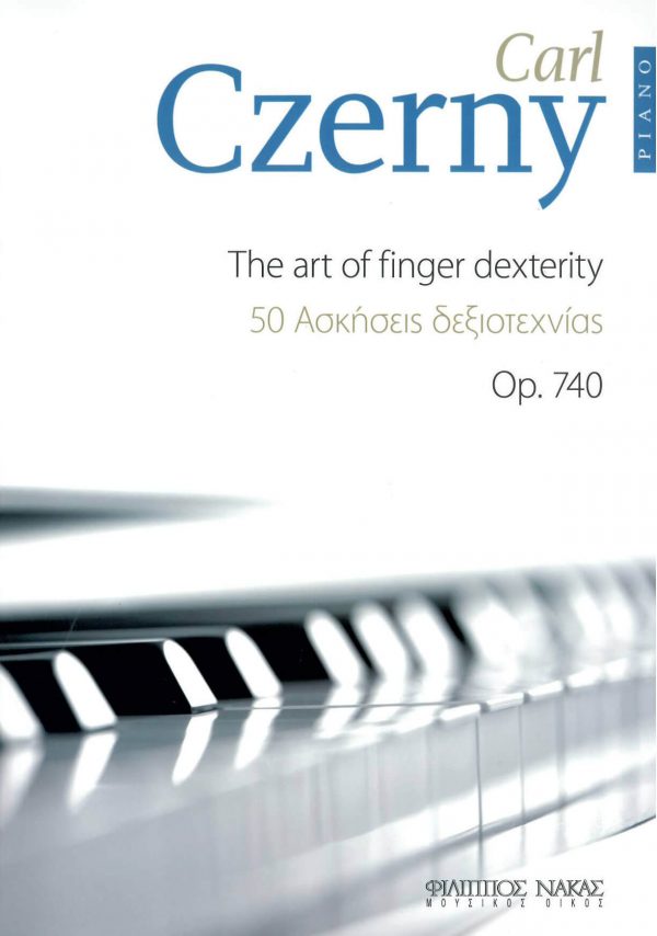 Carl Czerny The art of finger dexterity 50 ασκήσεις δεξιοτεχνίας Op.740