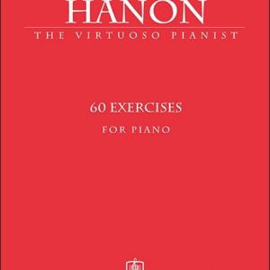 Hanon -The Virtuoso Pianist 60 EXERCISES