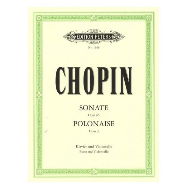 Edition Peters Chopin - Sonate Op.65 & Polonaise Op.3 for Cello & Piano Βιβλίο για τσέλο