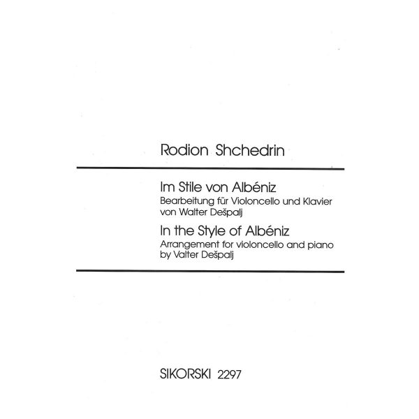 Sikorski Shchedrin - In The Style Of Albeniz Βιβλίο για τσέλο