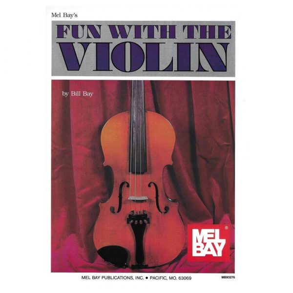 Melbay Bay - Fun With The Violin Βιβλίο για βιολί