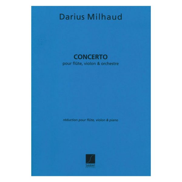 Salabert Milhaud - Concerto for Flute, Violin & Orchestra Βιβλίο για σύνολα