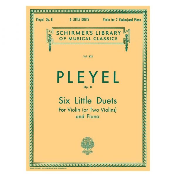 G. Schirmer Pleyel - Six Little Duets Op.8 Βιβλίο για Πιάνο και Βιολί
