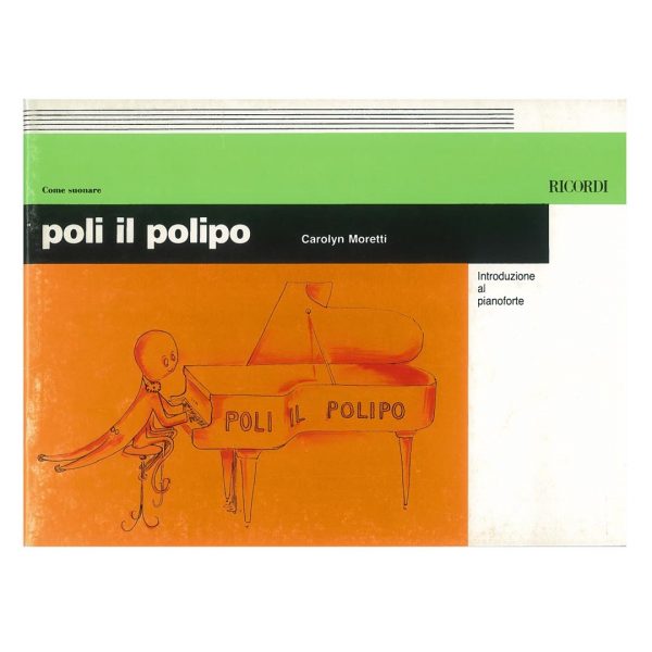 RICORDI Moretti - poli il polipo Βιβλίο για πιάνο