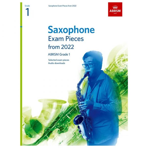 ABRSM Saxophone Exam Pieces from 2022, Grade 1 Βιβλίο για σαξόφωνο