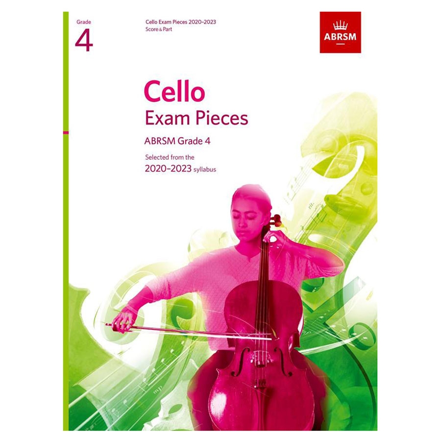 ABRSM Cello Exam Pieces 2020-2023, ABRSM Grade 4, Score & Part ABRSM Cello Exam Pieces 2020-2023, ABRSM Grade 4, Score & Part