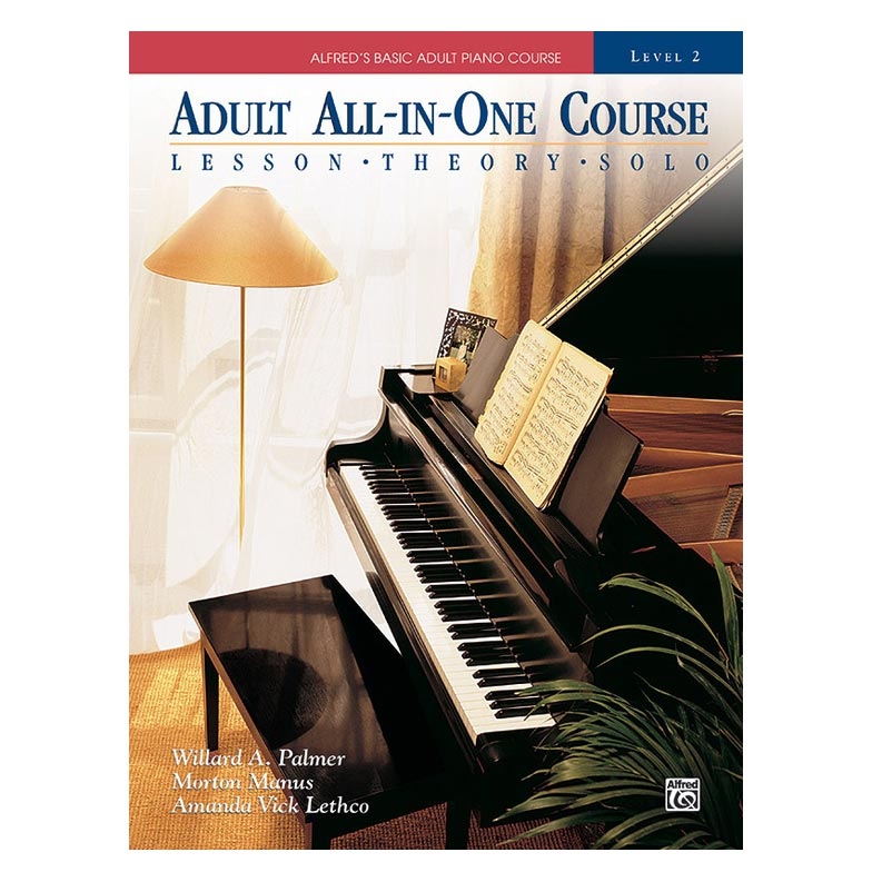 Alfred Alfred's Basic Adult All-in-One Course, Level 2 Alfred Alfred's Basic Adult All-in-One Course, Level 2