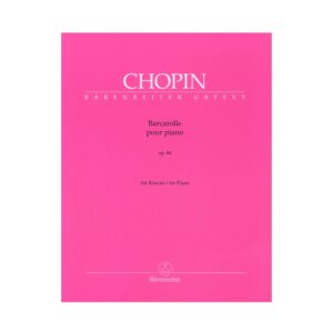 Barenreiter Chopin - Barcarolle for Piano, Op.60