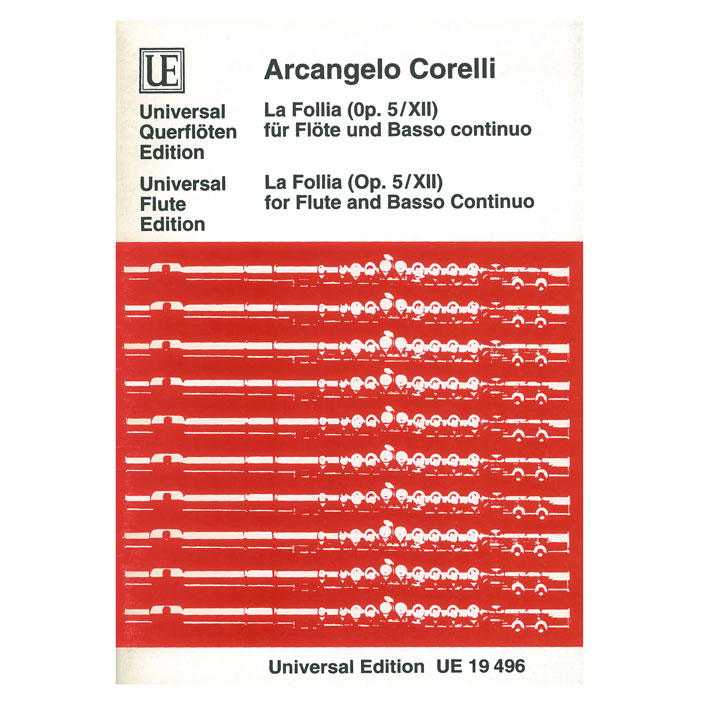 Universal Edition Corelli - La Follia Op.5/XII for Flute and Basso Continuo Universal Edition Corelli - La Follia Op.5/XII for Flute and Basso Continuo