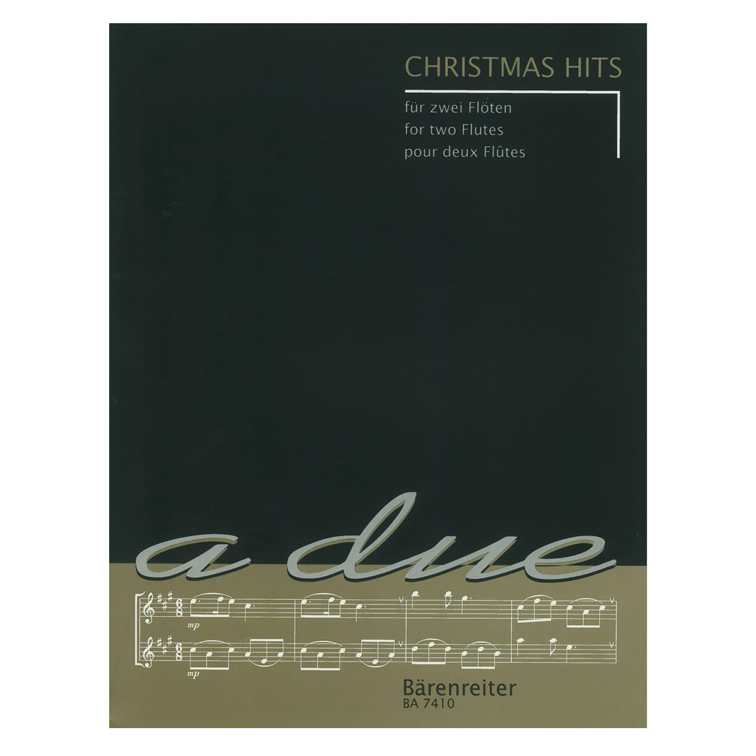 Christmas Hits for Two Flutes Christmas Hits for Two Flutes