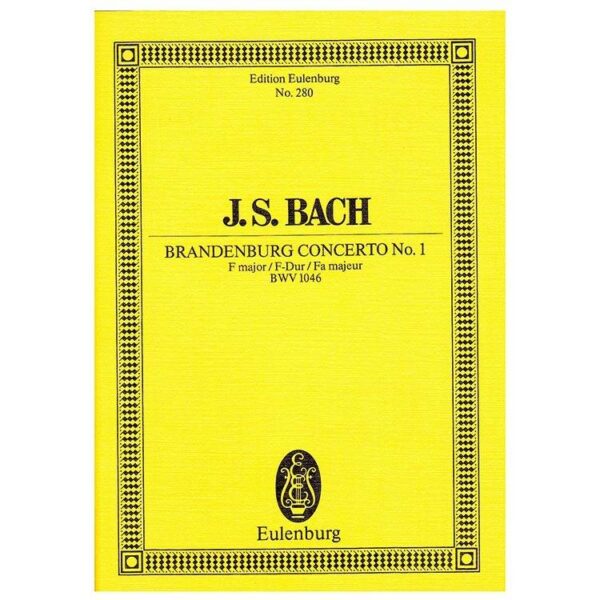 Bach - Branendnburg Concerto in F Major Nr.1 BWV1046 [Pocket Score]