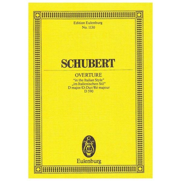 Schubert - Overture ''in the Italian Style'' D591 [Pocket Score]