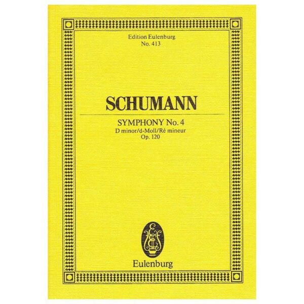 Schumann - Symphony Nr.4 in D Minor Op.120 [Pocket Score]