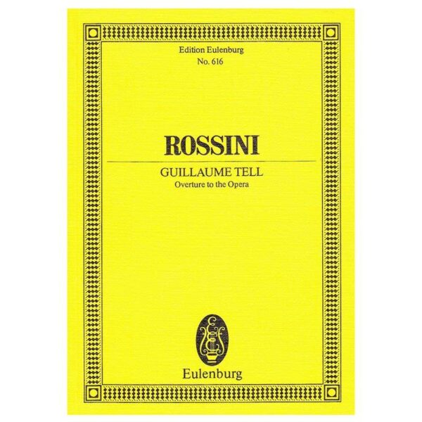 Rossini - Guillaume Tell Overture [Pocket Score]