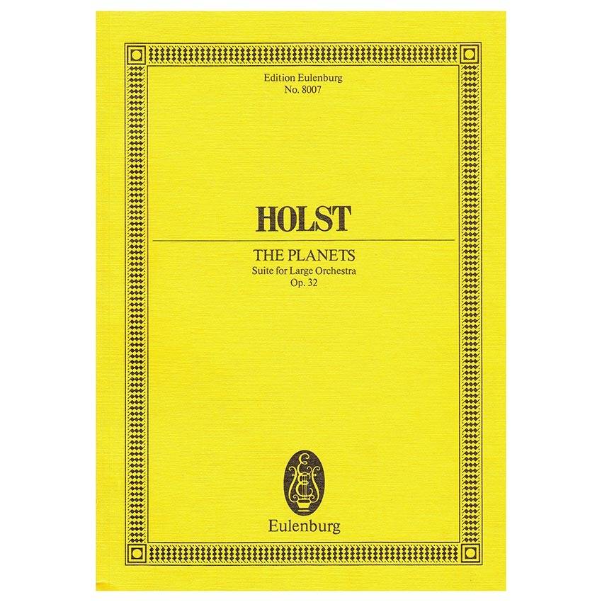 Holst - The Planets Suite Op.32 Holst - The Planets Suite Op.32