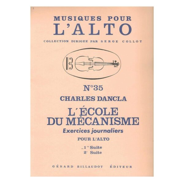 Dancla - L' Ecole Du Mecanisme Vol.1 Suite