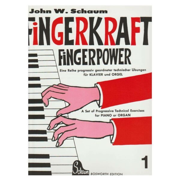 Schaum - Fingerpower, Book 1
