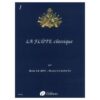 La Flute classique, Vol.1