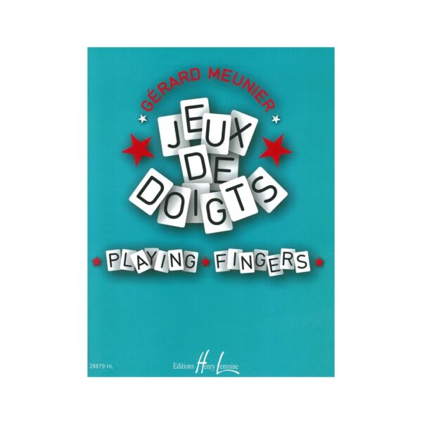 Meunier - Jeux De Doigts (Playing Fingers)