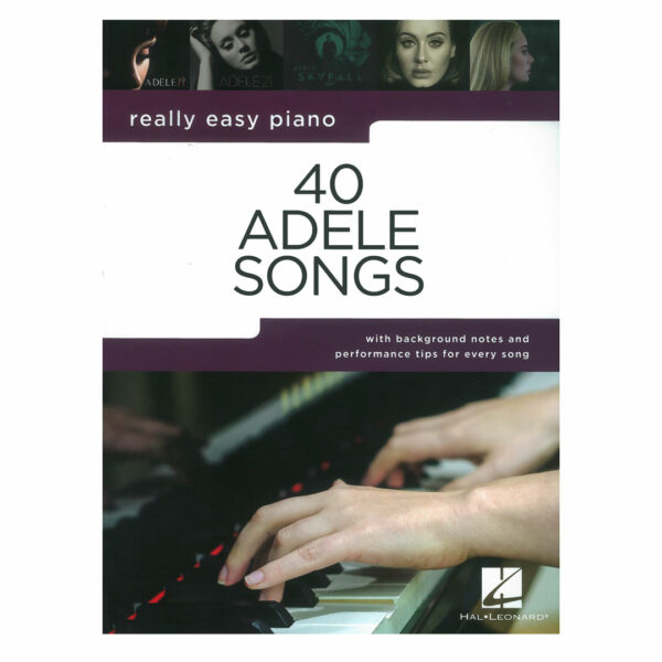 Really Easy Piano: 40 Adele Songs