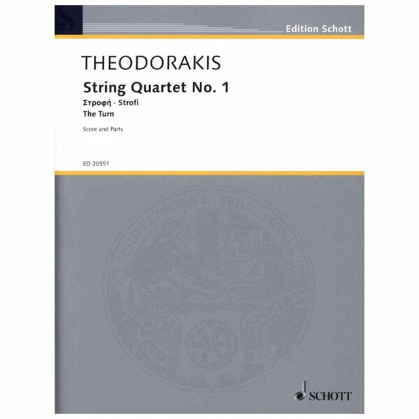 SCHOTT Theodorakis - String Quartet  No 1 - Στροφή