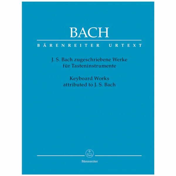 Bach - Keyboard Works Attributed to J.S. Bach
