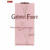 Edition Peters Faure - Pieces Breves Op.84