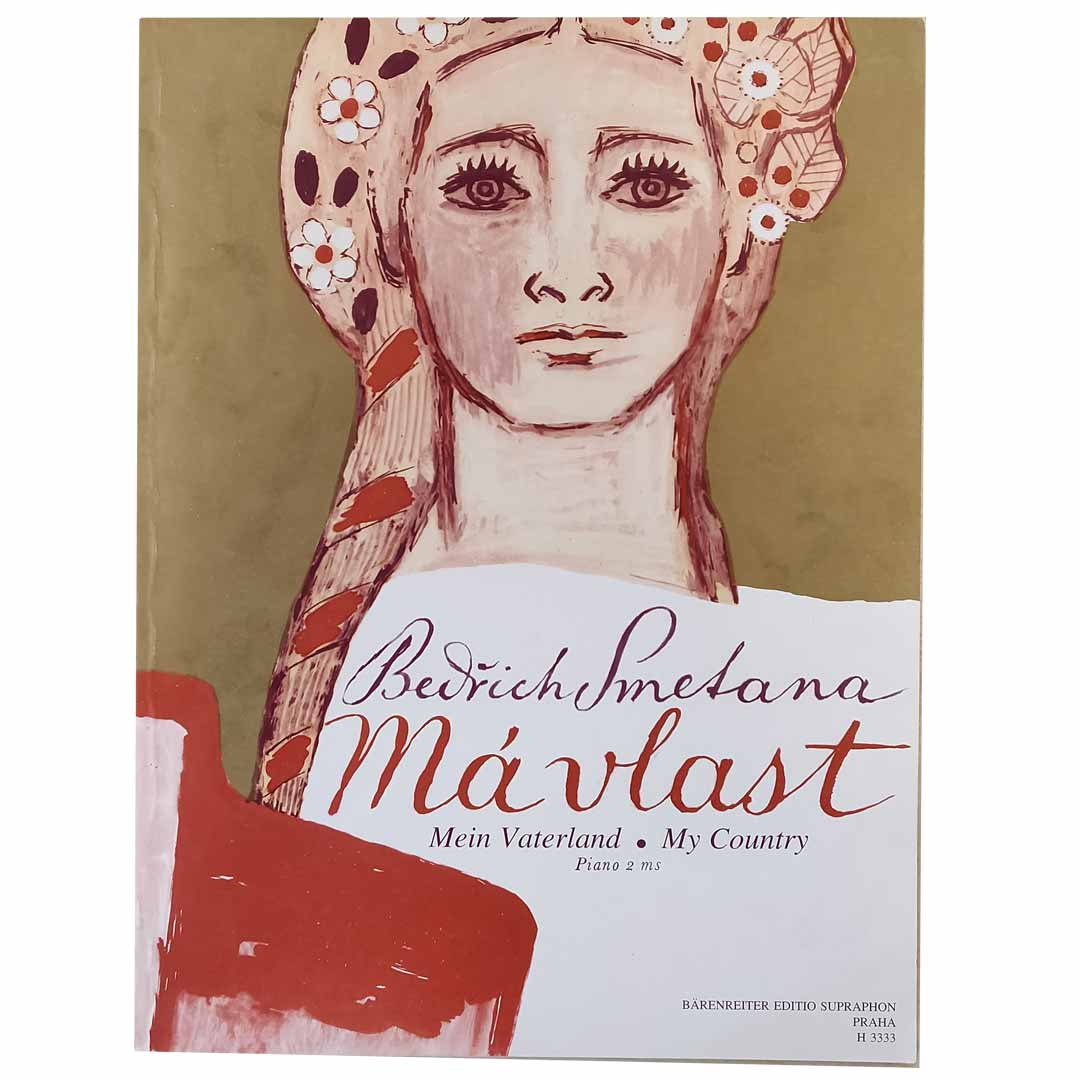 Barenreiter Smetana - Ma Violast (My Country) Barenreiter Smetana - Ma Violast (My Country)