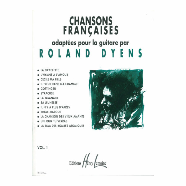 Dyens -  Chansons Francaises Vol.1 for Guitar
