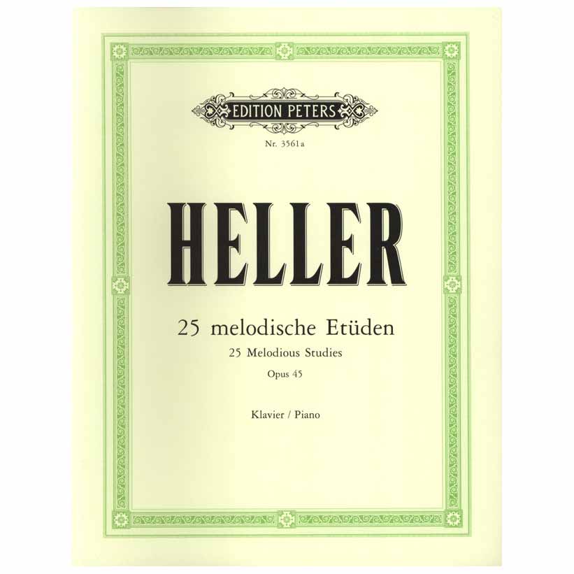 Edition Peters Heller - 25 Melodious Studies op. 45 Edition Peters Heller - 25 Melodious Studies op. 45