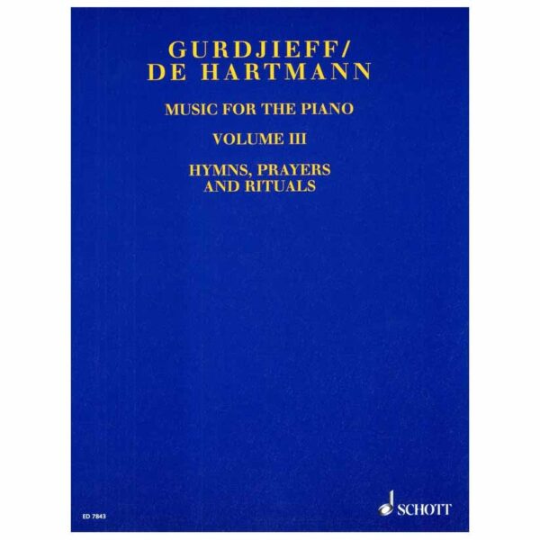 SCHOTT Gurdjieff - Music for the Piano Vol.3