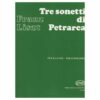 Editio Musica Budapest Liszt - 3 Sonatti Di Petrarca - OLD