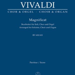 Vivaldi - Magnificat RV610/611 Soloists Choir Organ