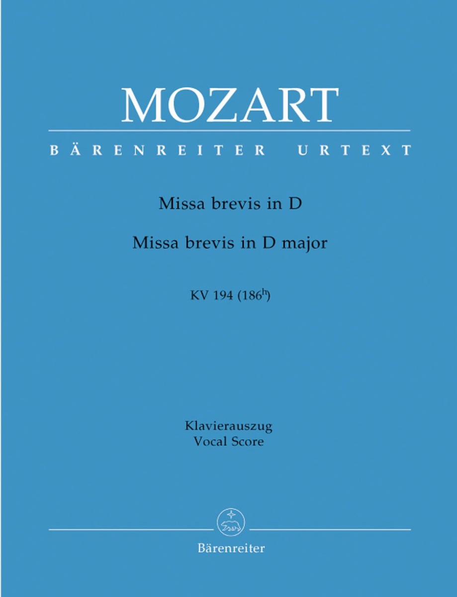 Mozart - Missa Brevis in D major KV194 Mozart - Missa Brevis in D major KV194