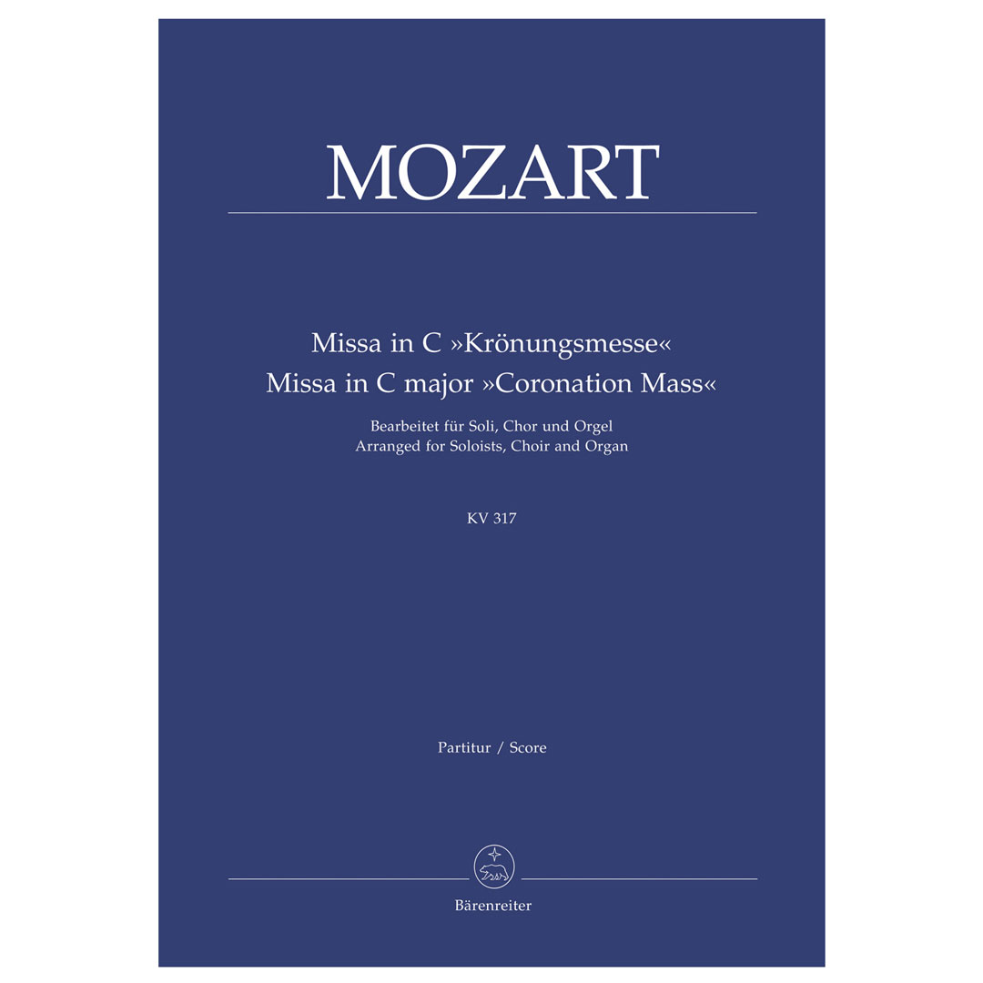 Mozart - Missa In C Major "Coronation Mass" Mozart - Missa In C Major "Coronation Mass"