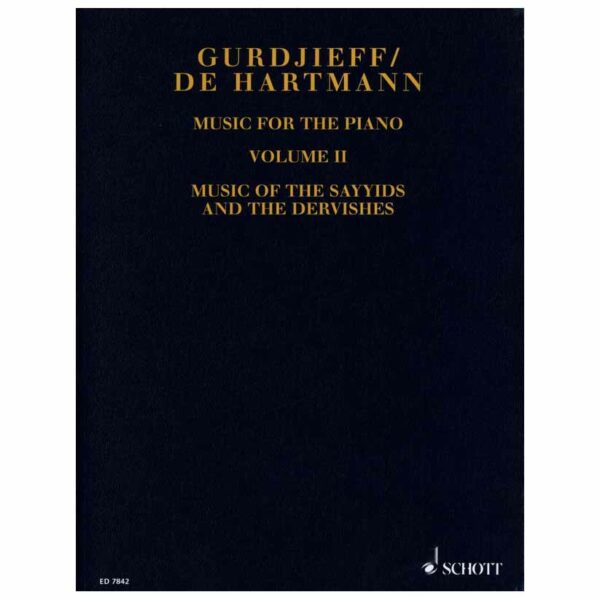 SCHOTT Gurdjieff - Music for Piano Vol.2