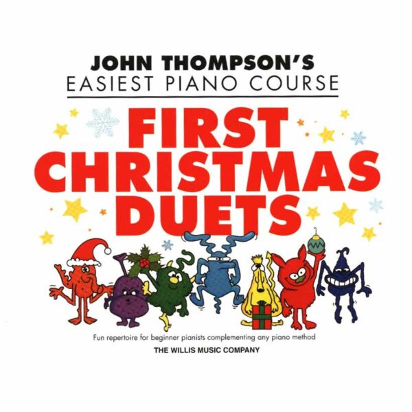 John Thompson's Easiest Piano Course: First Christmas Duets