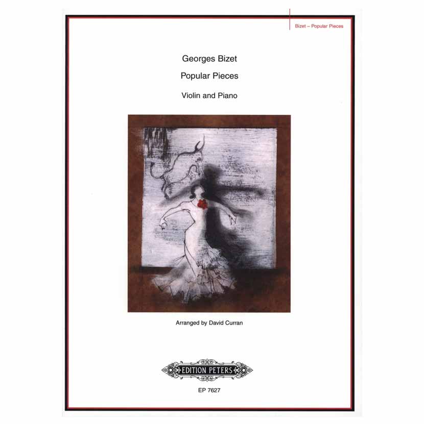 Edition Peters Bizet - Popular Pieces Edition Peters Bizet - Popular Pieces