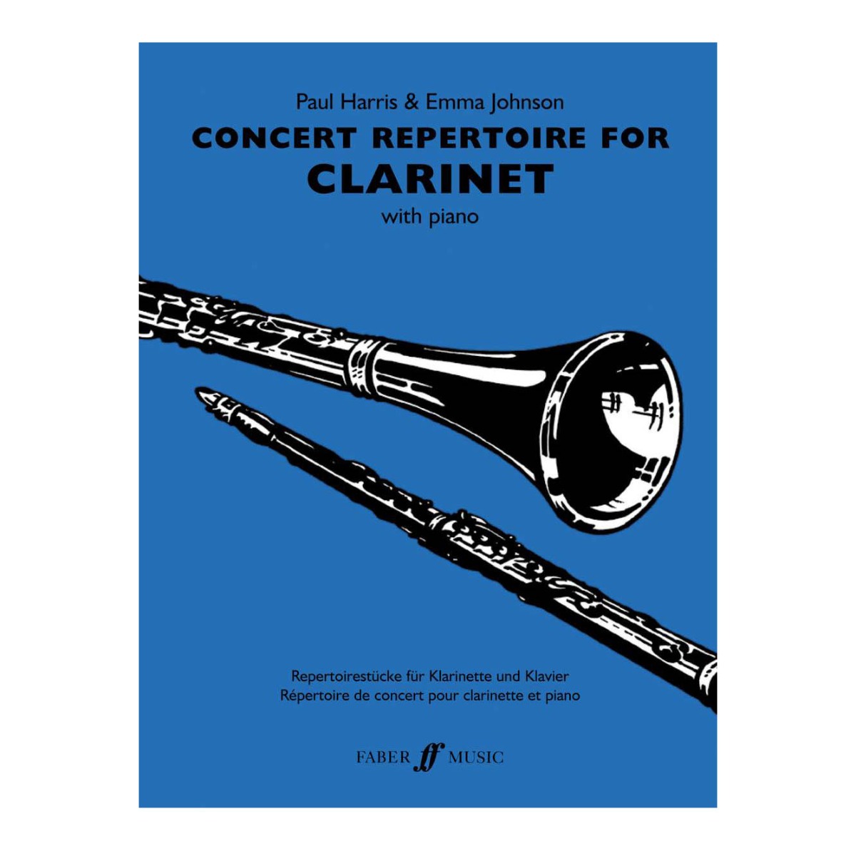 Harris & Johnson Concert Repertoire for Clarinet Harris & Johnson Concert Repertoire for Clarinet