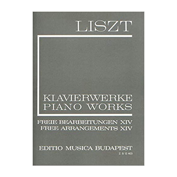 Liszt - Piano Works Free Arrangements XIV II/14 Liszt - Piano Works Free Arrangements XIV II/14